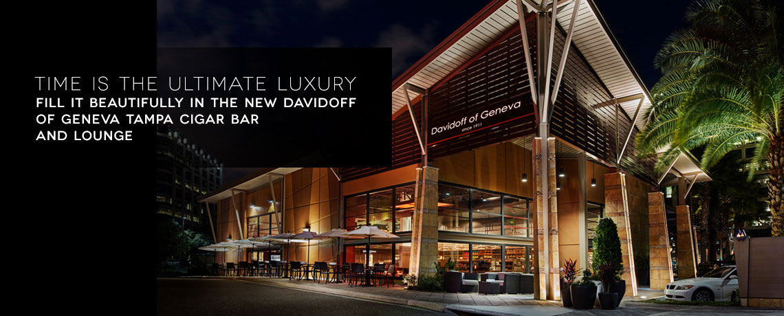 Davidoff of Geneva since 1911 Tampa